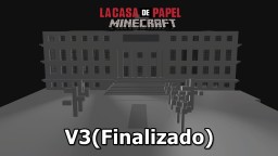 La Casa de Papel - Casa da Moeda da espanha (PC, XBOX, MCPE)