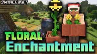 Floral Enchantment Mod (26.2, 1.20.1) – Adding Flower Bushes, Vines, Floral Items