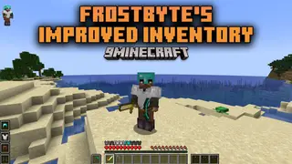 Frostbyte's Improved Inventory Mod (26.3, 1.20.1) – Customizing Minecraft's HUD