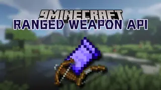 Ranged Weapon API Mod (26.2, 1.20.1) – Easy Creation of Bows & Crossbows