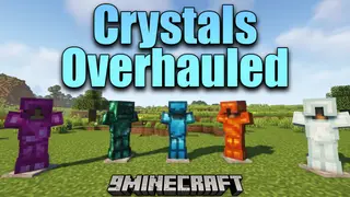 Crystals Overhauled Mod (26.2, 1.20.1) – A Minecraft Mod Revolution