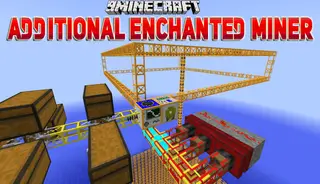 Additional Enchanted Miner Mod (26.2, 1.20.1) – Advanced Machines