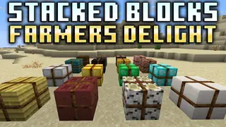 Stacked Blocks Farmers Delight Mod (26.3, 1.20.1) – Block Stacking