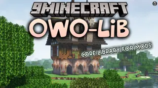 owo-lib 9minecraft Mod (26.3) – Run Your Favorite Mods Without Errors