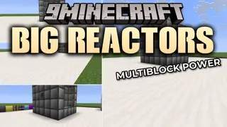 Big Reactors 9minecraft Mod (26.3, 26.2) – Build Massive Nuclear Power Plants