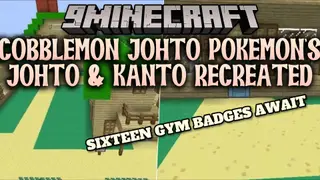 Cobblemon Johto Pokemon's Johto & Kanto Recreated Map (26.3, 1.20.1)