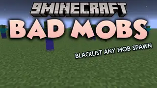Bad Mobs 9minecraft Mod (26.3) – Stop Annoying Mobs From Spawning