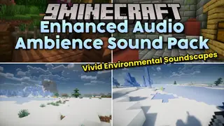 Enhanced Audio Ambience Sound Pack Resource Pack (26.3, 1.20.1)
