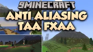 Anti Aliasing TAA FXAA Shaders (26.3, 1.20.1) – Fast Vanilla Edge Smoothing