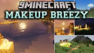 MakeUp Breezy Shaders (26.3, 1.20.1) – Lightweight Cel-Shading and Soft Bloom