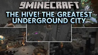 The Hive! the Greatest Underground City Map (26.3, 1.20.1)