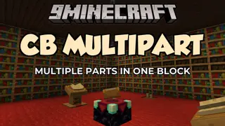CB Multipart 9minecraft Mod (26.3, 26.2) – Fit Multiple Mod Parts Into One Block Space