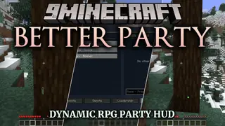 Better Party Mod (26.2, 1.20.1) – Form Multiplayer Parties to Share XP