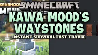 Kawa Mood's Waystones Data Pack (26.3, 1.21.1) – Fast Travel Between Your Bases