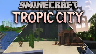 Tropic City Map (26.3, 1.20.1) – Defend Your Peaceful Coastal Haven