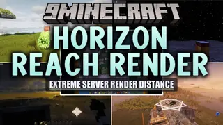 Horizon Reach Render Mod (1.21.1, 1.20.1) – See Distant Server Landscapes