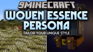 Woven Essence Persona Mod (1.20.1) – Sew Custom Clothes and Tactical Armor Vests