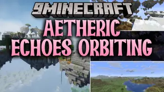 Aetheric Echoes Orbiting Mod (26.2, 1.21.1) – Build Sky Bases on Ancient