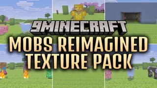 Mobs Reimagined Texture Pack (26.x) – Detailed 64x Mob Models for Vanilla