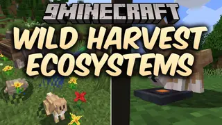 Wild Harvest Ecosystems Mod (1.21.11, 1.21.1) – Build and Manage Your Own