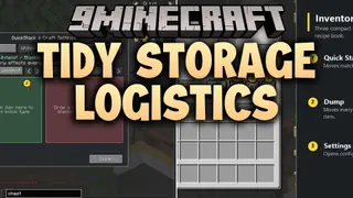 Tidy Storage Logistics Mod (1.21.4, 1.20.1) – Quick Stack Loot and Craft