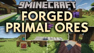 Forged Primal Ores Mod (26.2, 1.20.1) – Unearth Rare Minerals and Forge Endgame
