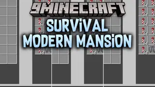 Survival Modern Mansion Map (26.x, 1.21) – Live in Luxury Next to a Thriving