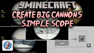 Create Big Cannons Simple Scope Mod (1.21.1) – Aim Big Cannons with Sniper