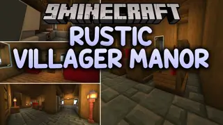 Rustic Villager Manor Map (26.3, 1.20.1) – A Cozy Country Estate Retreat