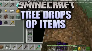 Tree Drops OP Items Addon (26.x) – Overpowered Loot and Traps From Chopping
