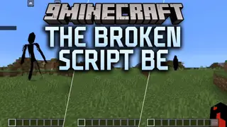 The Broken Script BE Addon (26.x, 1.21) – Survive Creepy Entities