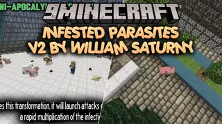Infested Parasites V2 by William Saturny Addon (1.21)