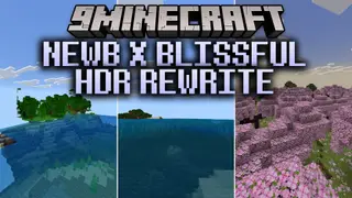 Newb X Blissful HDR Rewrite Shader (26.x) – Rich HDR Tonemapping and Soft