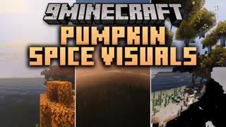 Pumpkin Spice Visuals Shader (26.x) – Warm Autumn Tones and Detailed PBR