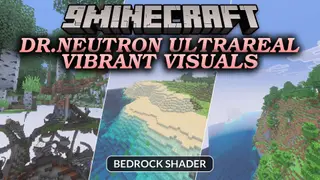 Dr.Neutron UltraReal Vibrant Visuals Shader (26.x, 1.21)