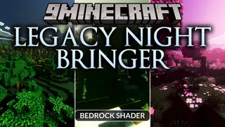 LEGACY NIGHT BRINGER Shader (26.x, 1.21) – Luminous Lighting with Custom