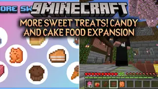 More Sweet Treats Candy and Cake Food Expansion Mod (26.3, 1.20.1)