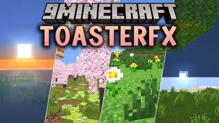 ToasterFX Shaders (26.2, 1.20.1) – Clean Lighting for Potato PCs