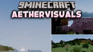 AetherVisuals Shaders (26.2, 1.20.1) – Fantasy Lighting and Soft Shadows