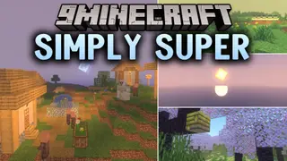 Simply Super Shaders (26.3, 1.20.1) – Trailer Style Lighting and Soft Shadows
