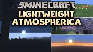 LightWeight Atmospherica Shaders (26.3, 1.20.1) – Soft Shadows on Low-End PCs