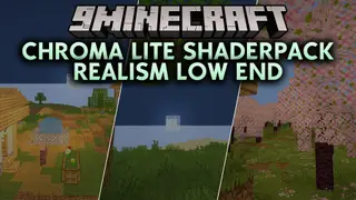Chroma Lite Shaderpack Realism Low End Shaders (26.3, 1.20.1)