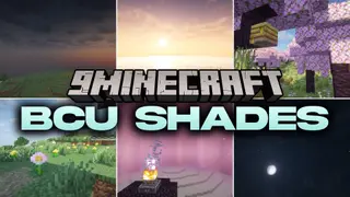 BCU Shades Shaders (26.3, 1.20.1) – Realistic Lighting with Fast Framerates