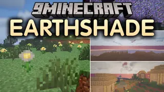 Earthshade Shaders (26.3, 1.20.1) – Soft Shadows and Ambient Lighting