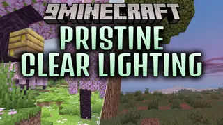 Pristine Clear Lighting Shaders (26.3, 1.20.1) – Clean Vanilla QoL Lighting