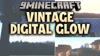 Vintage Digital Glow Shaders (26.3, 1.20.1) – Retro VHS Effects and Bloom