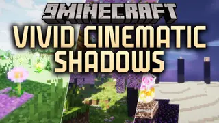 Vivid Cinematic Shadows Shaders (26.3, 1.20.1) – Crisp Shadows and Reflections