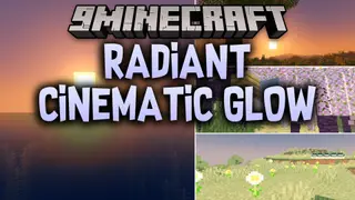 Radiant Cinematic Glow Shaders (26.3, 1.20.1) – Warm Fantasy Bloom Lighting
