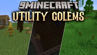 Utility Golems Mod (1.20.1) – Build Living Helpers to Tend Your Farm and Forest