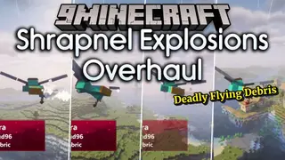 Shrapnel Explosions Overhaul Mod (1.21.1, 1.20.1) – Survive Deadly Flying